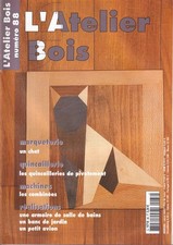 L'ATELIER DU BOIS N°88