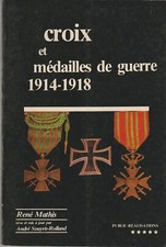 CROIX et MEDAILLES de GUERRE