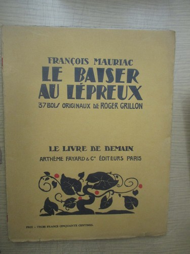 François mauriac baiser - mauriac, "le