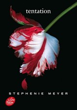 Tentation. Stephenie MEYER