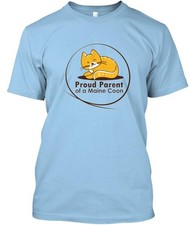 Proud Parent Of A Maine Coon Limited T-Shirt Made in the USA Size S to 5XL