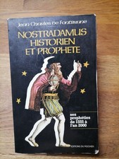 Livre - Nostradamus Historien et Prophète - Jean Charles de Fontbrune - BAG