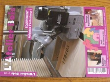 $$$ Revue L'atelier Bois N°139 Entraineur  Toupie  Magie marocaine  Elephant