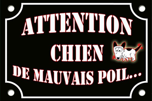 Plaque rue chien mauvais - plaque,