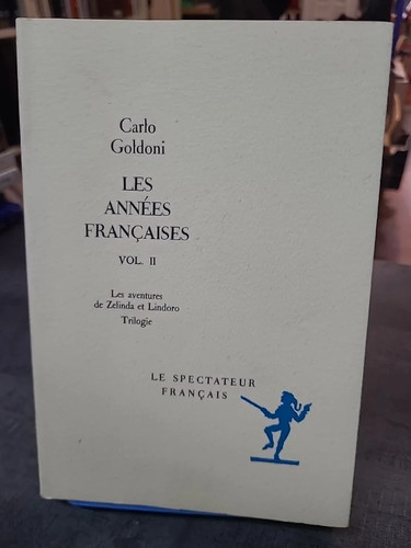 Les années françaises tome - les,
