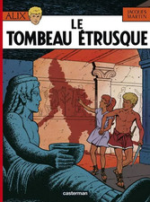 BD ALIX - TOME 8, LE TOMBEAU ÉTRUSQUE / JACQUES MARTIN, CASTERMAN