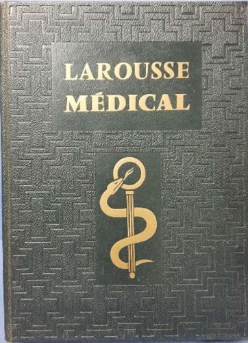 Larousse médical illustré - , |
