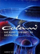 Colani - Die Kunst Zukunft zu