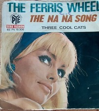 The Ferris Wheel THE NA NA SONG / THREE COOL CATS VG+