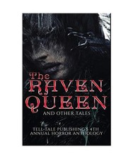 The Raven Queen: Tell-Tale