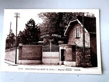 Old postcard BEAUMONT SUR OISE (95) Annex Hospital - Entrance