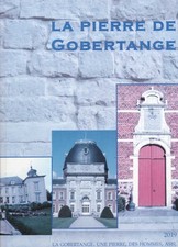 LA PIERRE DE GOBERTANGE DE J