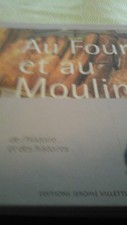 livre au four et au moulin, de Robert Guinet, histoire boulangerie