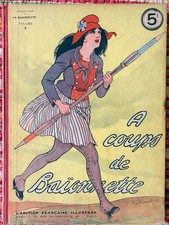 A COUPS DE BAIONNETTE   Volume