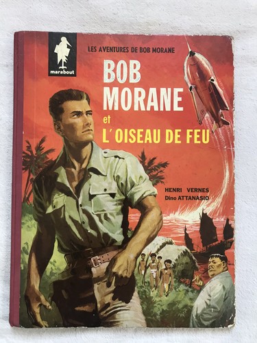 Bob morane oiseau de - et, l’oiseau