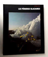 "LES PERIODES GLACIAIRES"