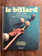 Le billard collection connaissance et technique - Willie Hoppe/Francis Connesson