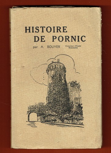 Histoire pornic bouyer - pornic,,
