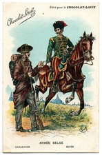 Old postcard Militaria - Belgian Army. Carabinier, Guide. Ed Chocolat-Louit
