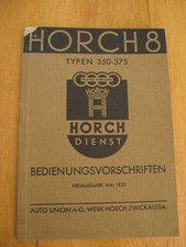 Old Operating Regulations Horch 8 Type 350 - 375 Auto Union Issue May 1935