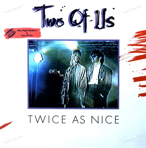 Two twice as - of,