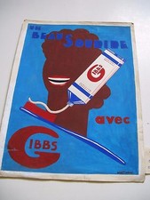 GOUACHE ORIGINALE Signé MARTINEAU DIT ALDé 1940 PUBLICITE "DENTIFRICE GIBBS" 
