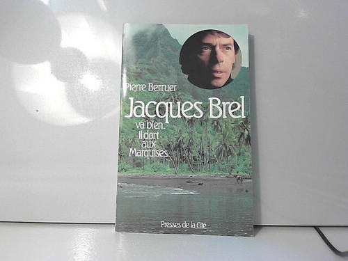 Jacques brel bien il dort - :,