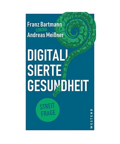 Digitalisierte gesundheit - digitalisierte,