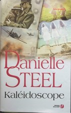 Kaléidoscope - Danielle Steel