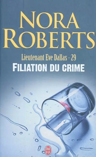 Lieutenant eve dallas - lieutenant, tome