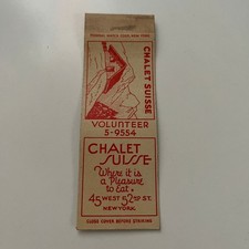 Chalet Suisse A Pleasure To Eat 45 W 52nd St NY Vintage Matchbook Cover SMB13-4