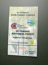 RARE TICKET STUB  PUERTO RICO EL YUNQUE NATIONAL FOREST G21