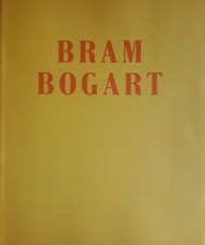 BRAM BOGART ARTE BELGA AVANGUARDIE GRUPPO COBRA L’ATTICO