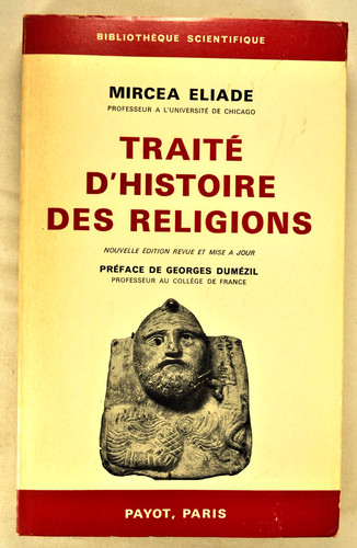 Eliade traite histoire des - traite,