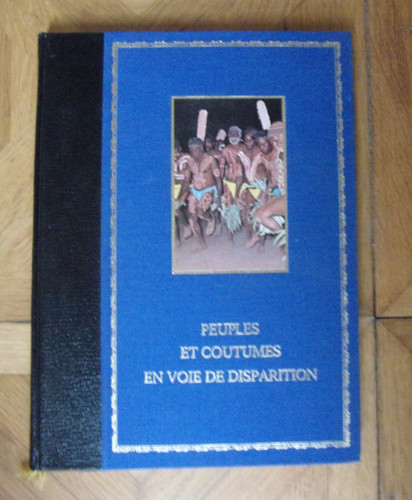 Peuples coutumes voie de - et,