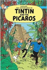 Tintin and the Picaros - Paperback, by Herge - Very Good