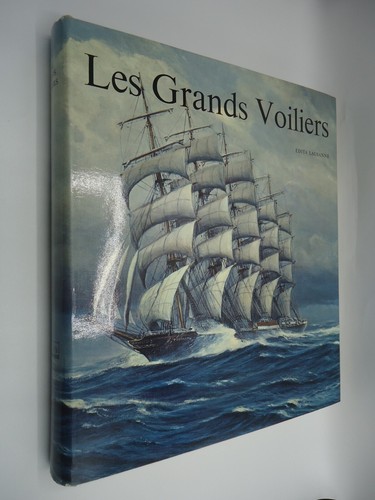 Les grands voiliers xve au - les,