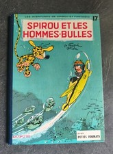  SPIROU ET FANTASIO et les hommes bulles  1968 Franquin 