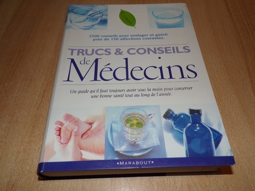 Trucs conseils médecins - et, de