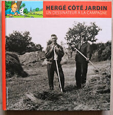 HERGÉ COTE JARDIN - Dominique MARICQ + Dedicacé