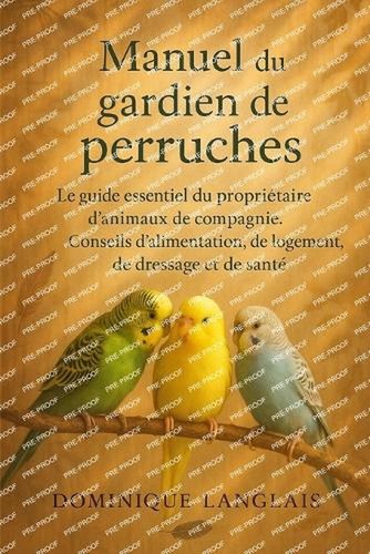 Manuel gardien de - manuel, du