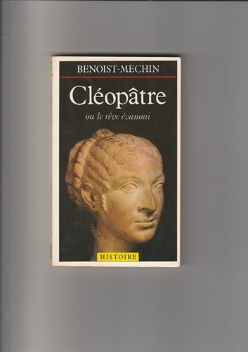 Cléopâtre rêve - cléopâtre, le