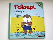 T'choupi se baigne - Thierry