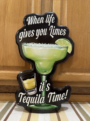 Tequila sign when life - sign, gives