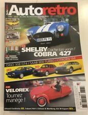 AUTO RETRO N°348  12/2010 SHELBY COBRA 427  VW SCIROCCO VELOREX CITROEN SM