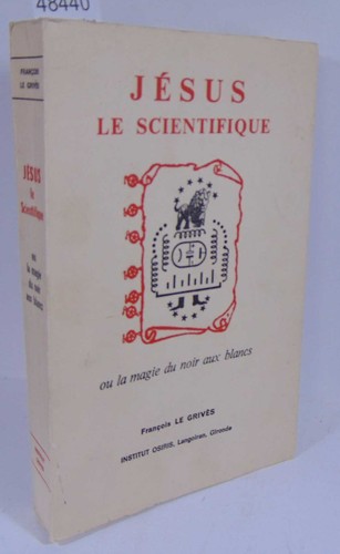 Grivès jésus scientifique - jésus,