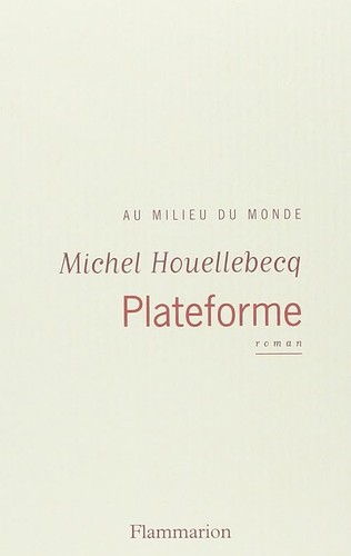 Plateforme houellebecq - plateforme,