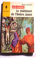 Bob Morane : Le châtiment de l'Ombre Jaune - Henri Vernes - Marabout Junior 1960