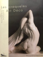 Les craquelés Art-Déco -