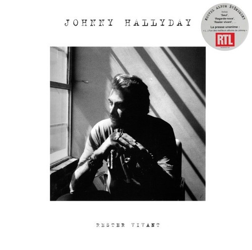 Johnny hallyday rester - rester, vivant